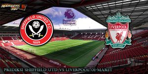 Prediksi Sheffield Utd vs Liverpool 01 Maret 2021