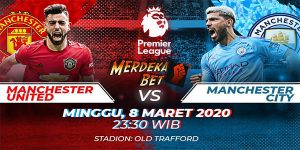 Prediksi Manchester City Vs Manchester United 07 Maret 2021