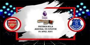 Prediksi Bola Arsenal Vs Everton 24 April 2021