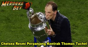 Chelsea Resmi Perpanjang Kontrak Thomas Tuchel